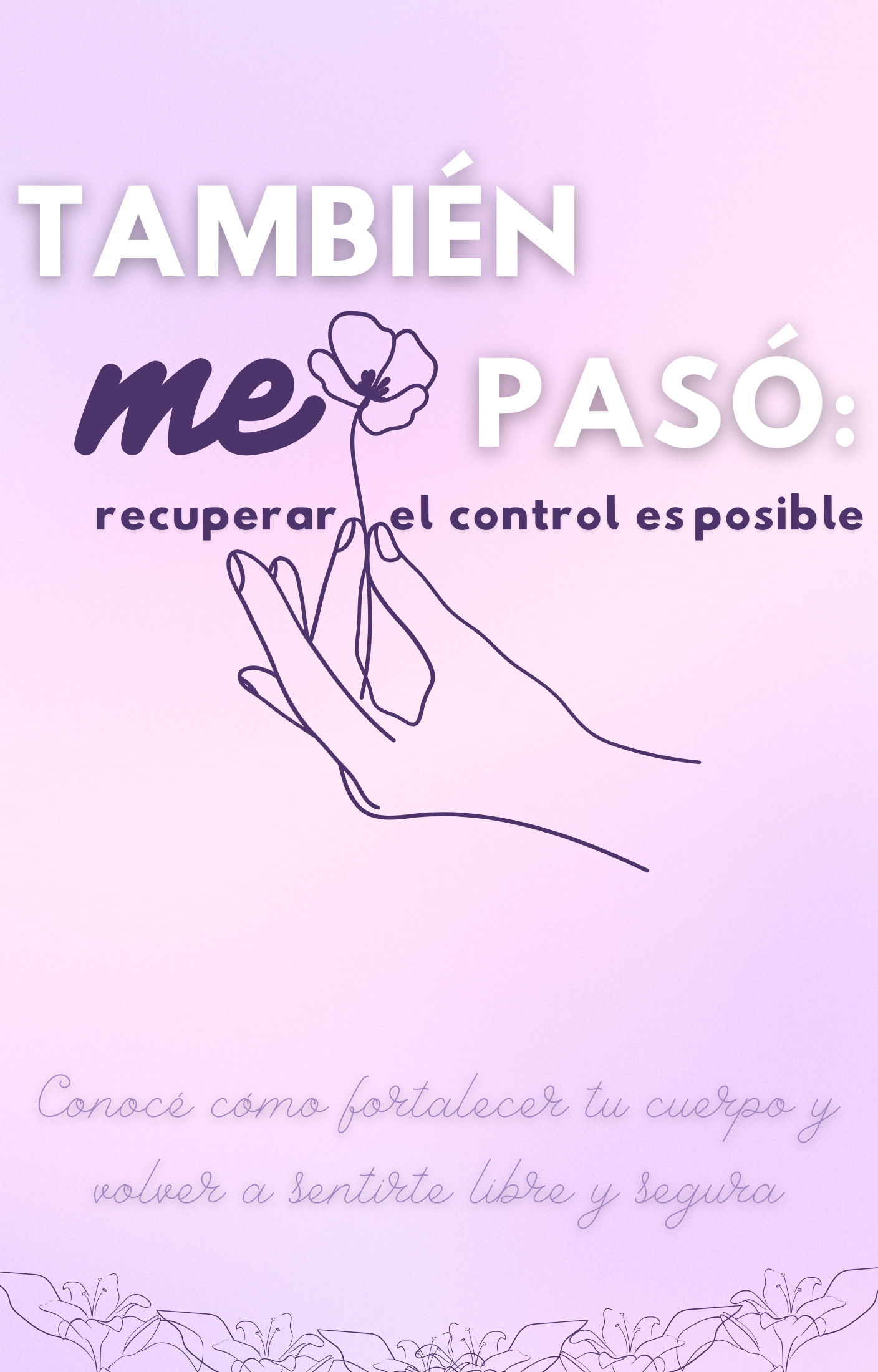 Recuperá tu poder íntimo